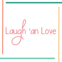 Laugh 'an Love