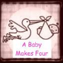 A Baby Makes Four